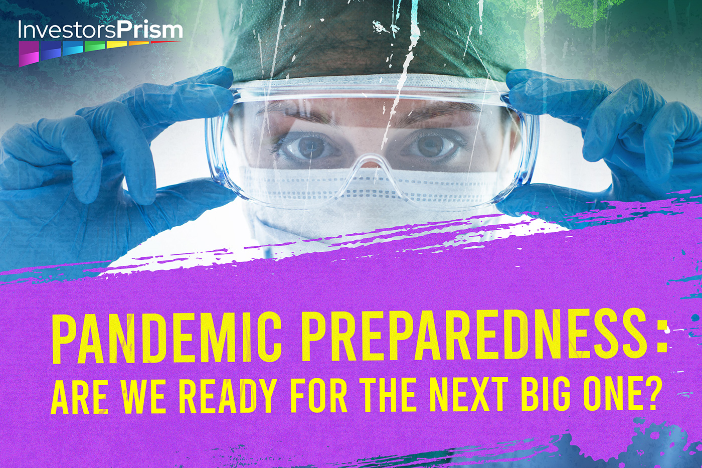 Pandemic Preparedness